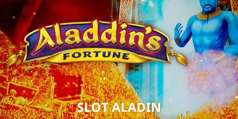 Aladin - Siêu phẩm quay hũ lấy cảm hứng từ truyện cổ tích